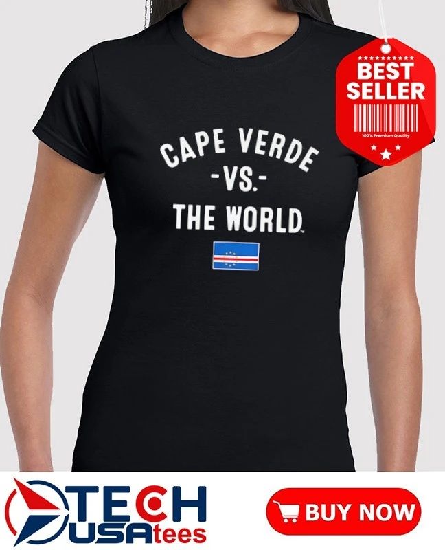 Cape Verde vs The World flag shirt