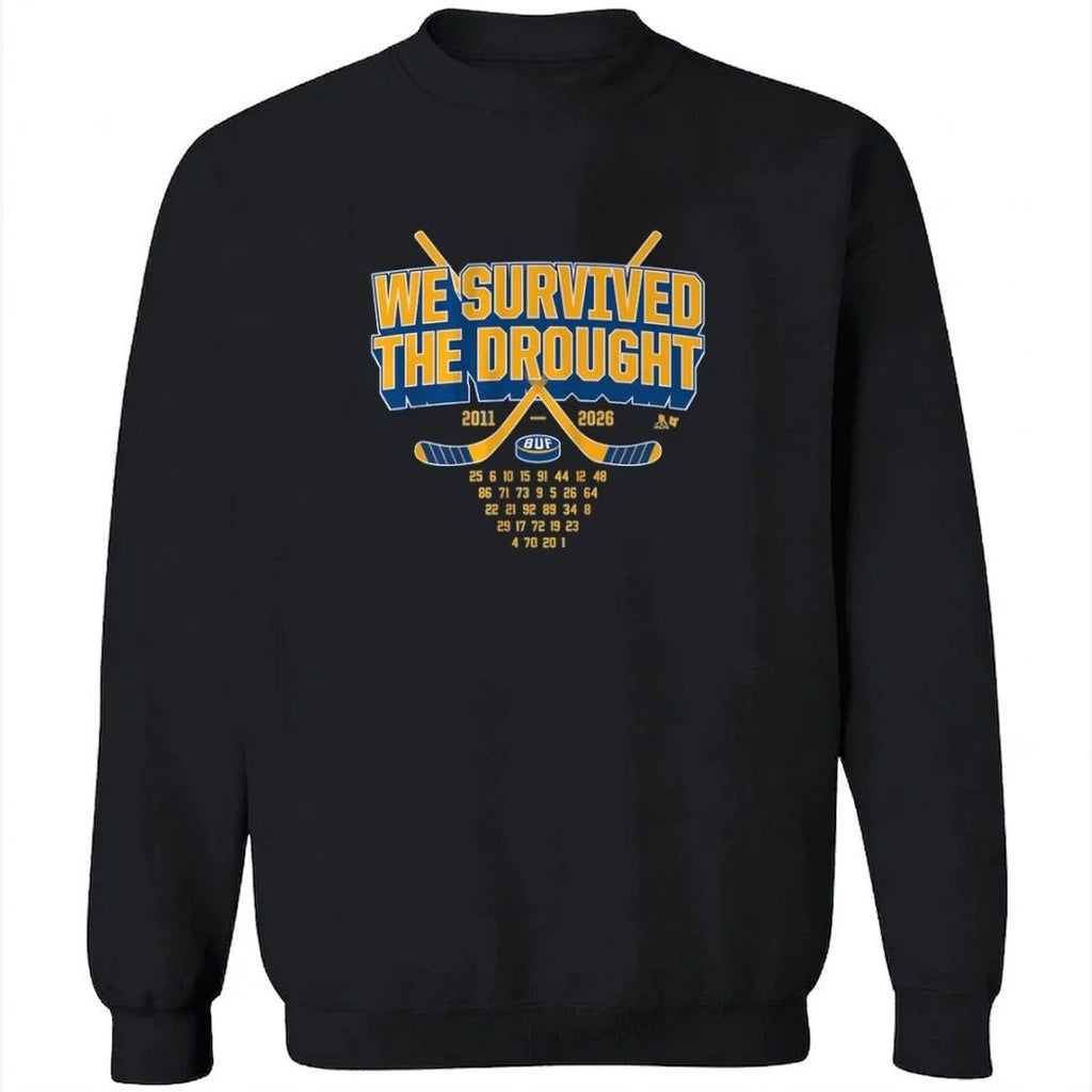 Buffalo Hockey We Survived the Drought Shirt