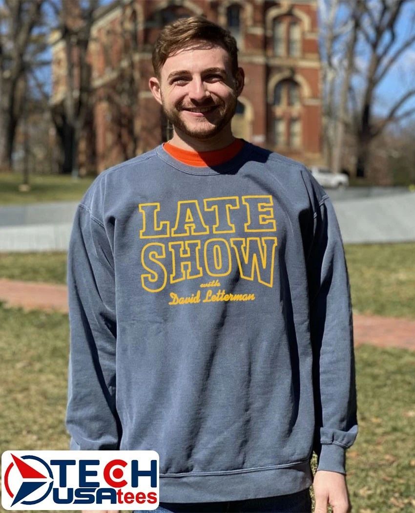 Late Show with David Letterman shirt