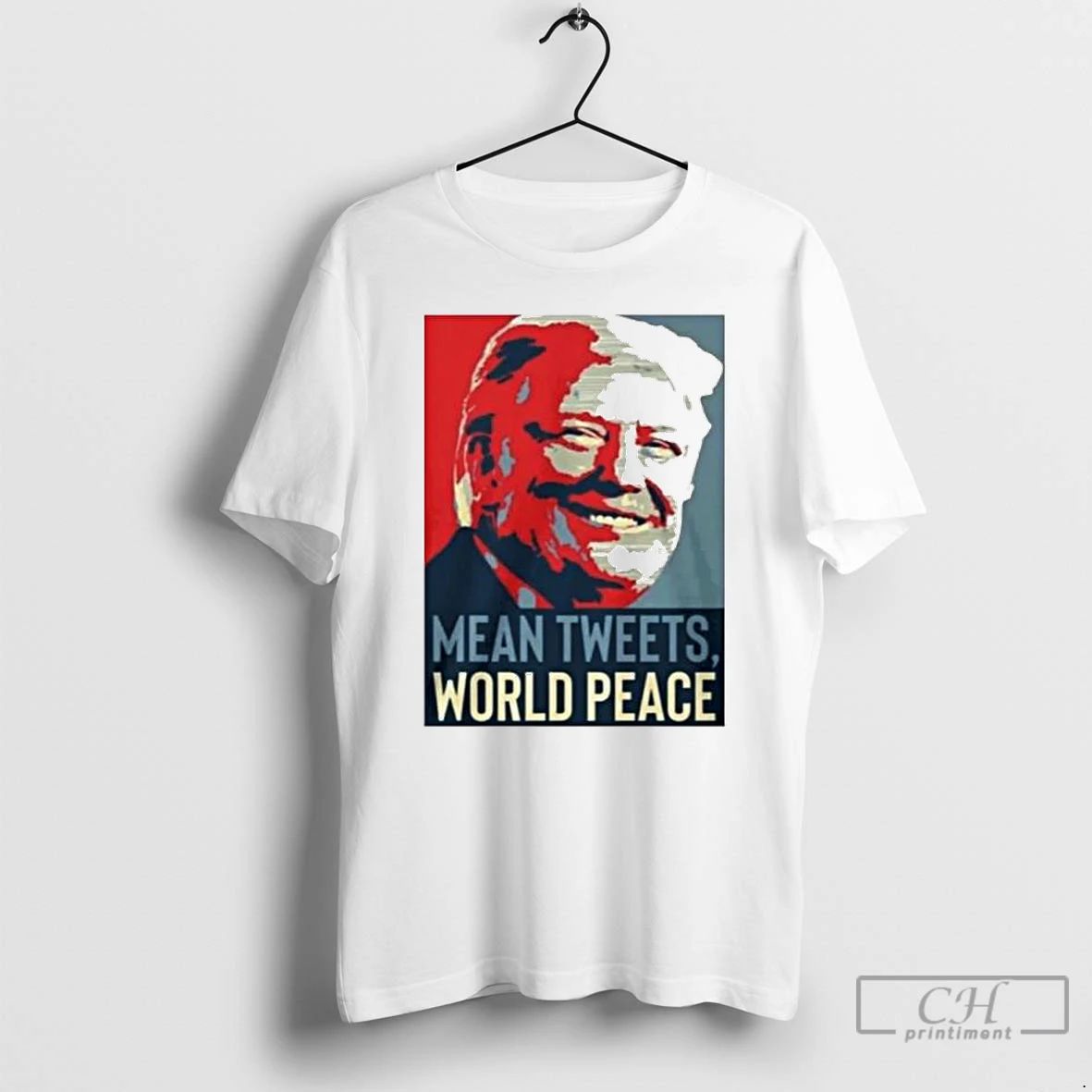Classic Trump Mean Tweets World Peace Ornaments T Shirts