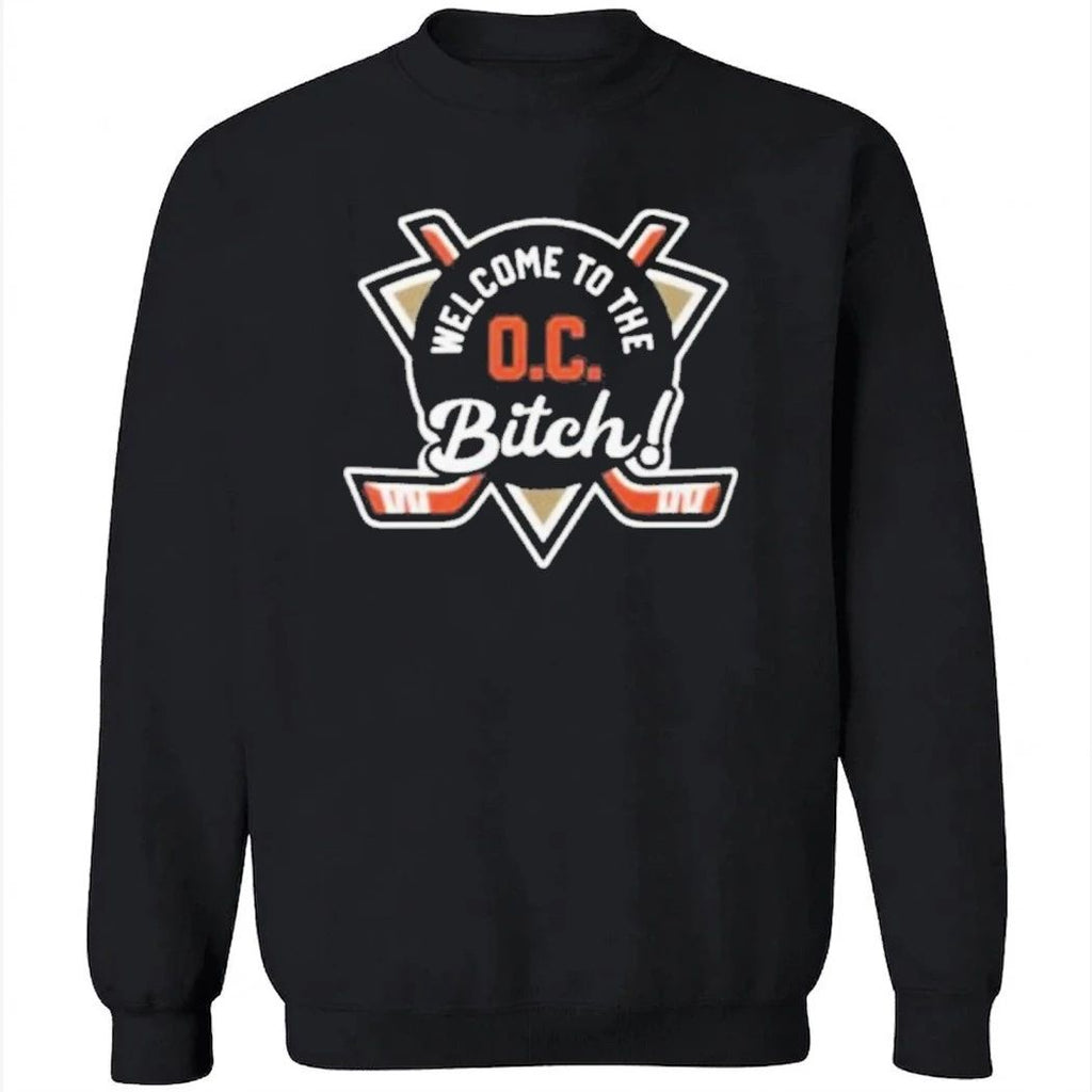 Welcome To The Oc Bitch Anaheim Ducks Shirt