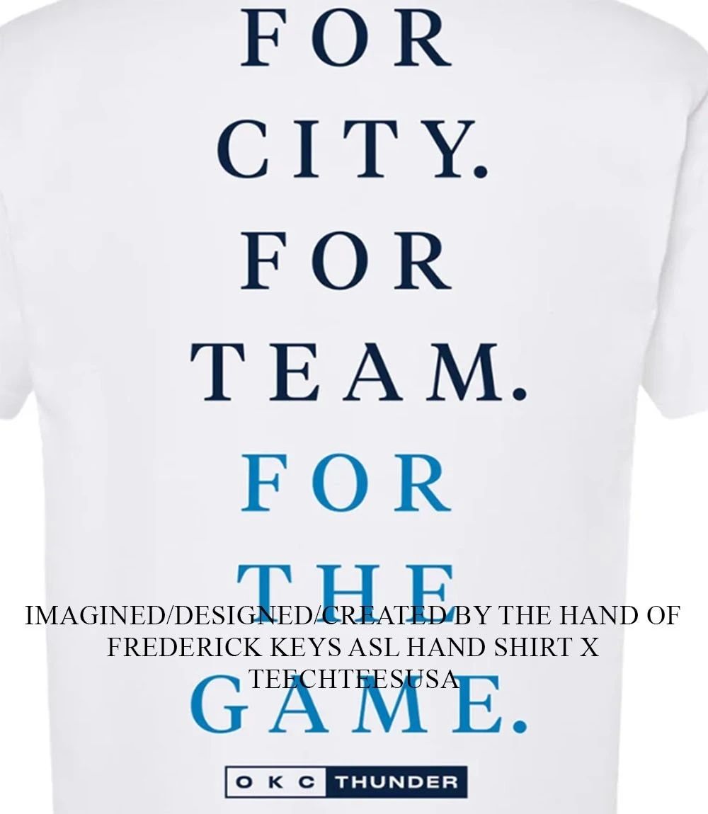 For City For Team For The Game OKC Thunder Basketball 2026 Playoffs shirt