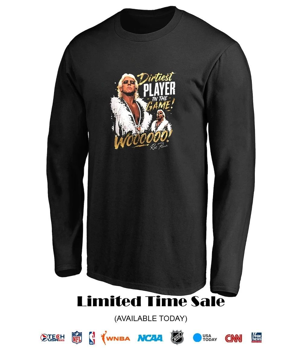 Dirtiest Player in the Game Ric Flair shirt