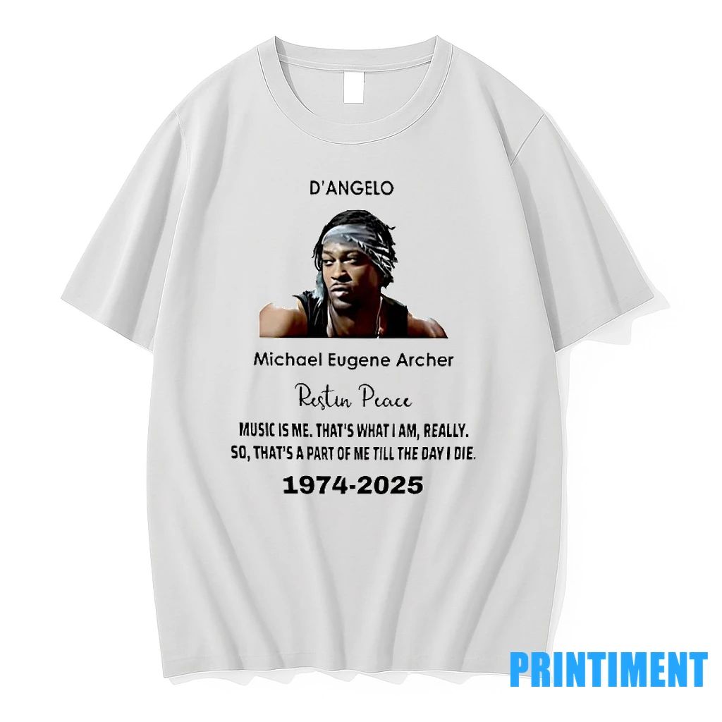 Rip Dangelo Micheal Eugene Archer 1974 2025 Tshirts Sweater