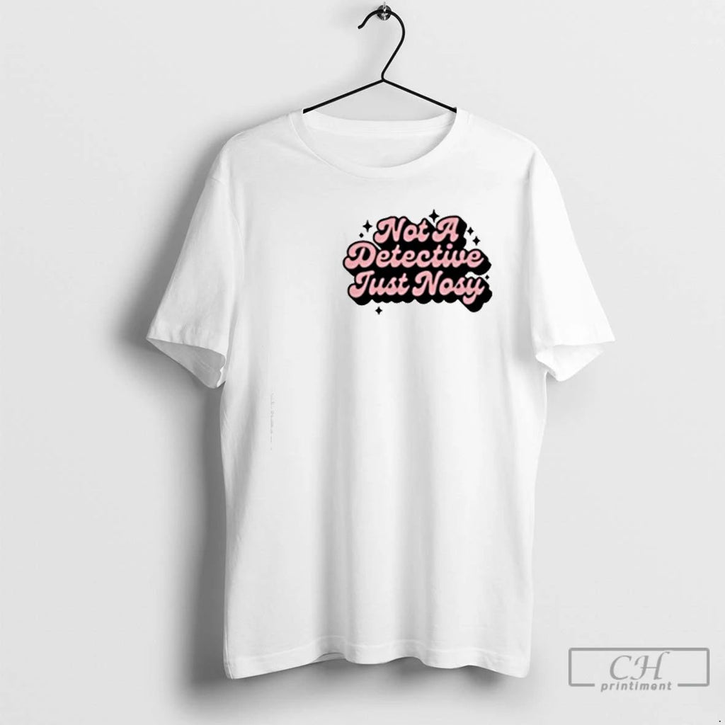 Classic Annie Elise Detective Nosy T Shirts