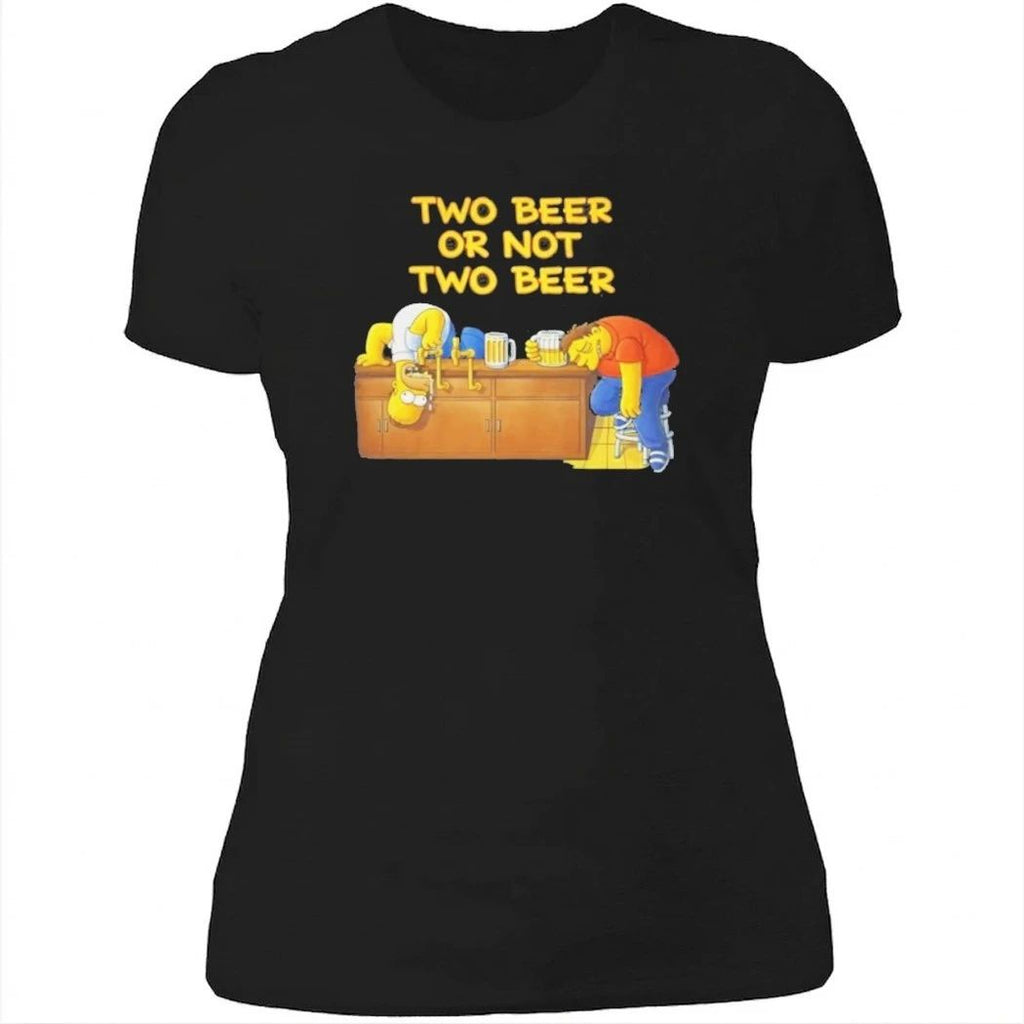 Two Beer Or Not Two Beer Shirt