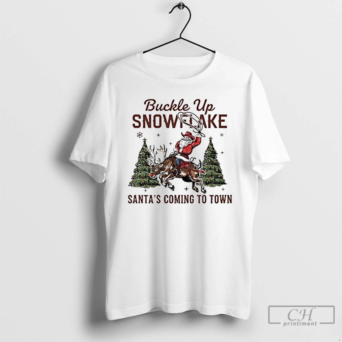 Classic Buckle Up Snowflake Santas Coming To Town T Shirts