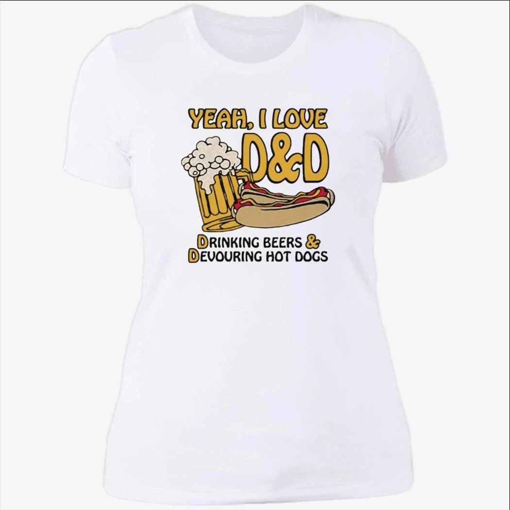 Yeah, I Love D&D, Drinking Beers & Devouring Hot Dogs Shirt