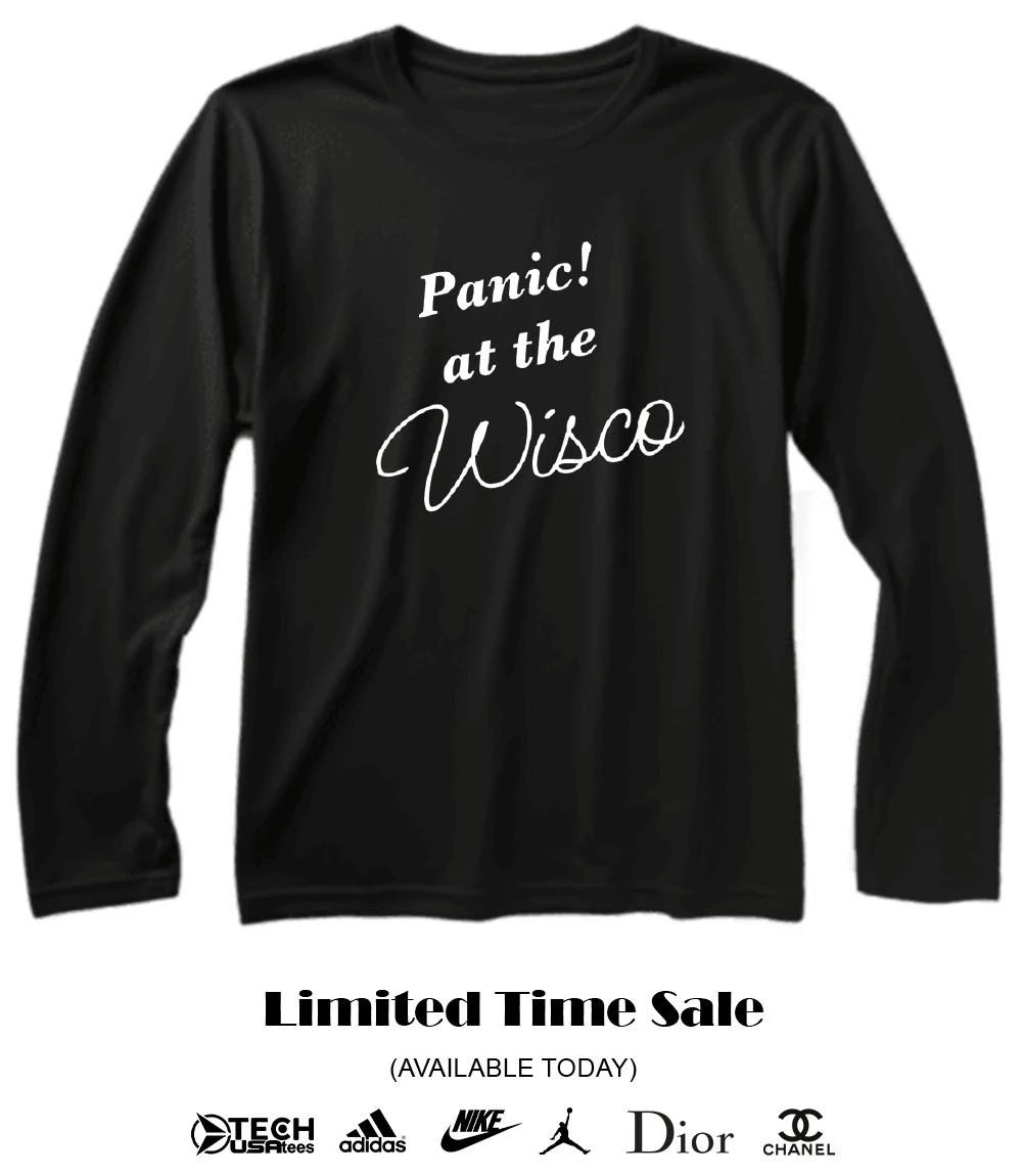Panic at the Wisco shirt