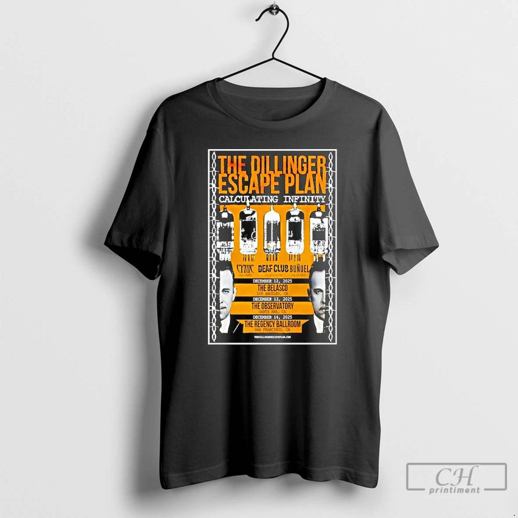 Classic The Dillinger Escape Plan California Dec 12 14 2025 Tour T Shirts