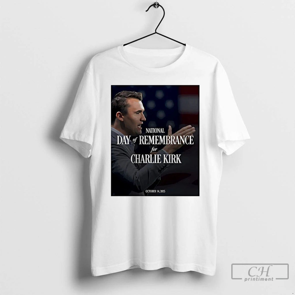 Classic National Day Of Remembrance For Charlie Kirk T Shirts