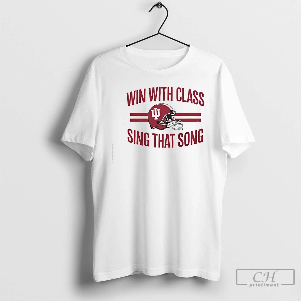 Classic Indiana Football Hoosiers Win With Class Sing That Song T Shirts