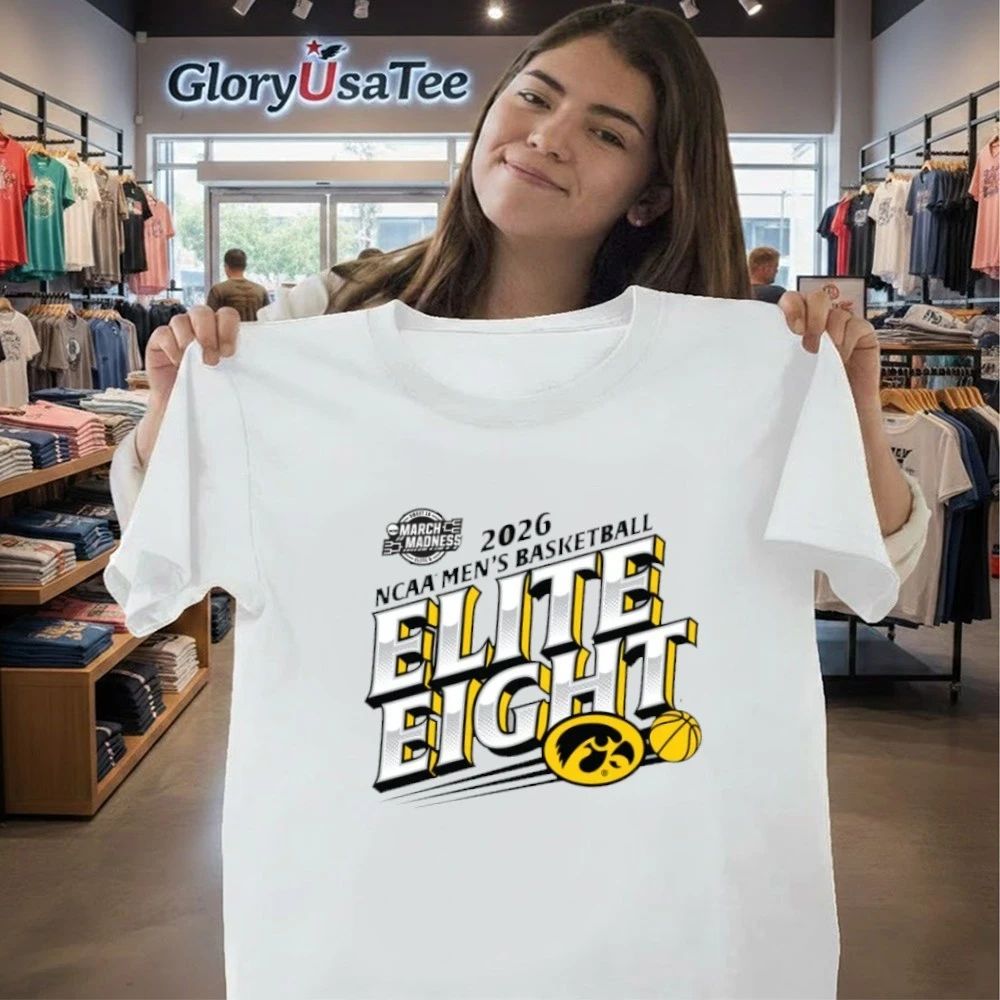 Iowa Hawkeyes Elite Eight March Madness Ncaa Men’s Basketball 2026 Shirt