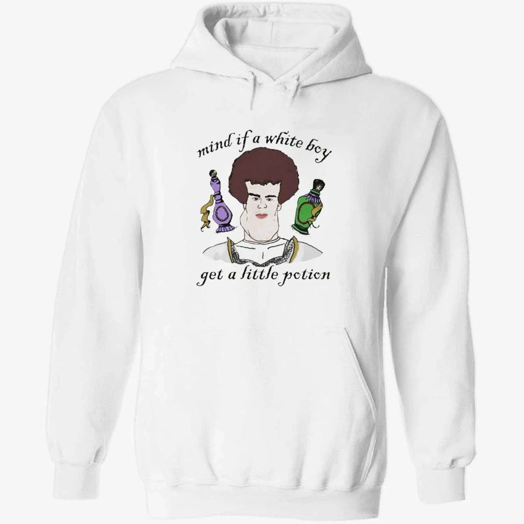 Mind If A White Boy Get A Little Potion Shirt