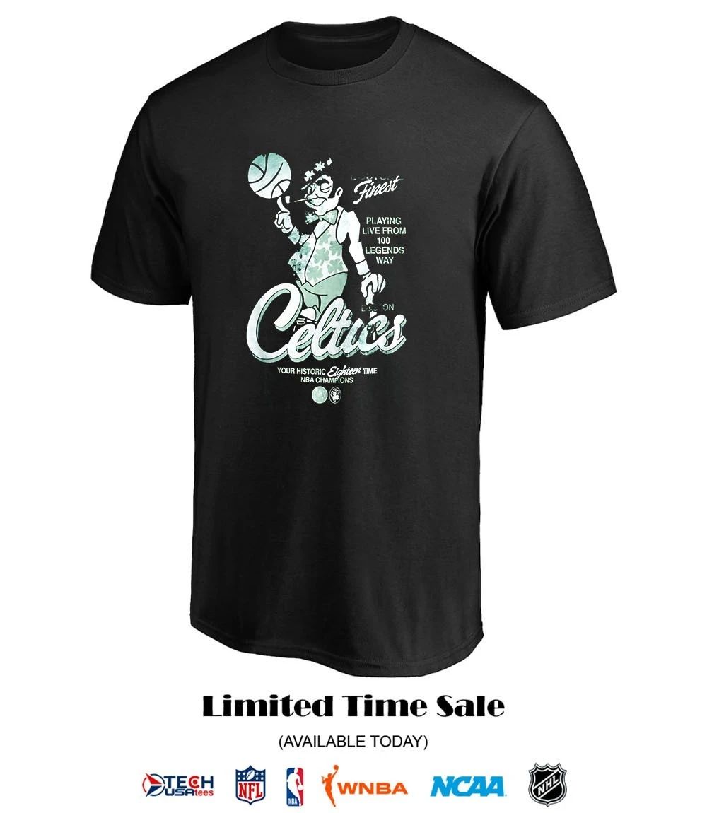 Boston Celtics playing live from 100 legends way your historic eighteen time NBA Champions shirt