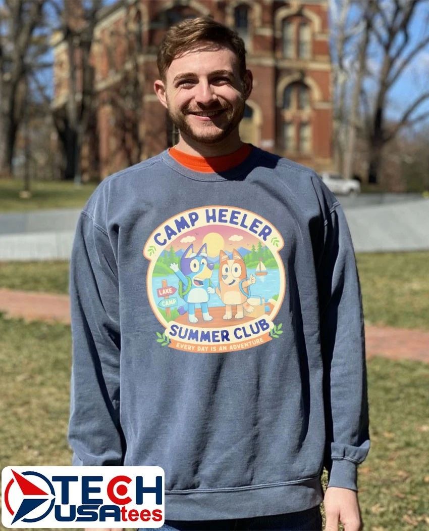 Camp Heeler Summer Club every day is an adventure shirt