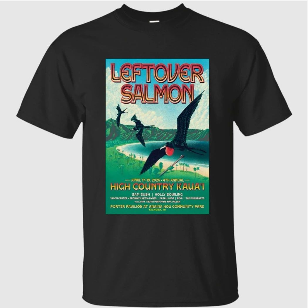 Leftover Salmon Kilauea HI 4-17.4-19-2026 Shirt