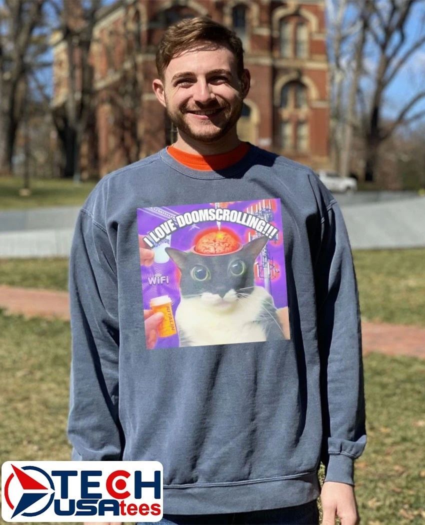 I love doomscrolling cat meme shirt