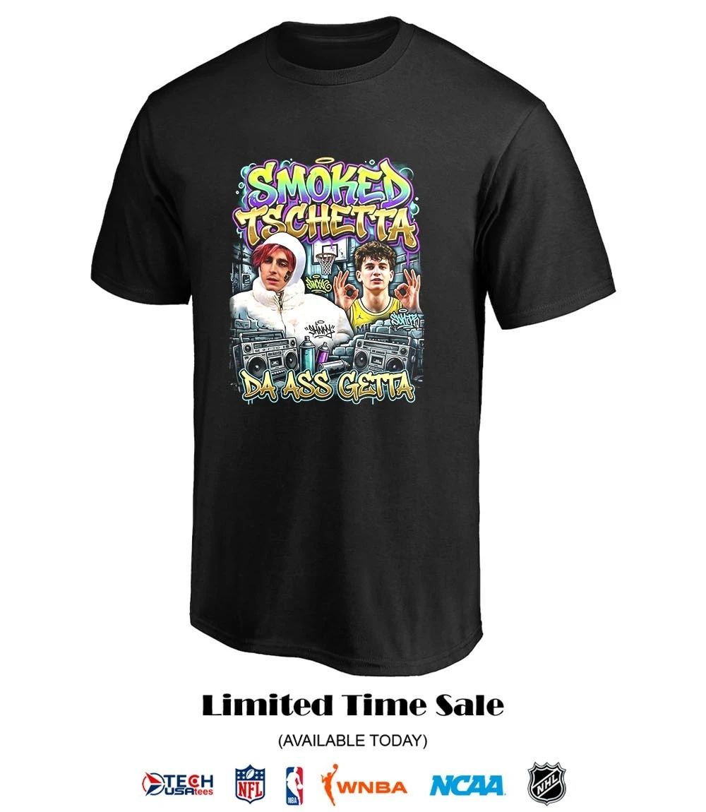 Smoked Tschetta da ass getta shirt