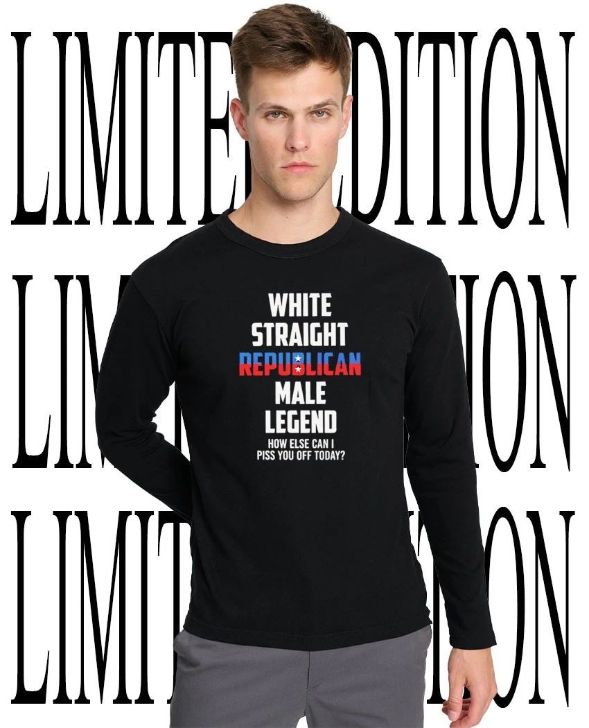White straight republican male legend shirt