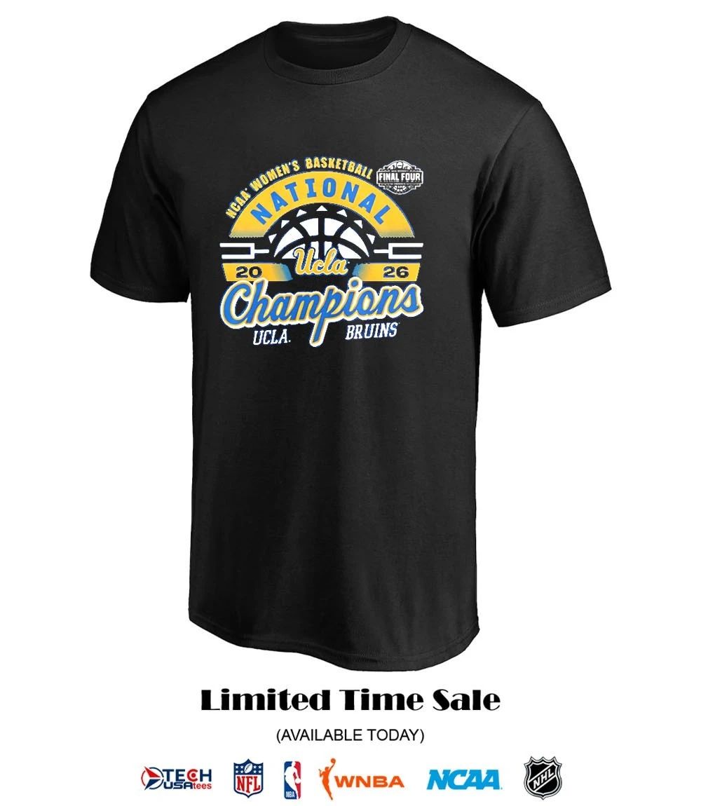 UCLA Bruins NCAA Women’s Basketball Champions 2026 shirt