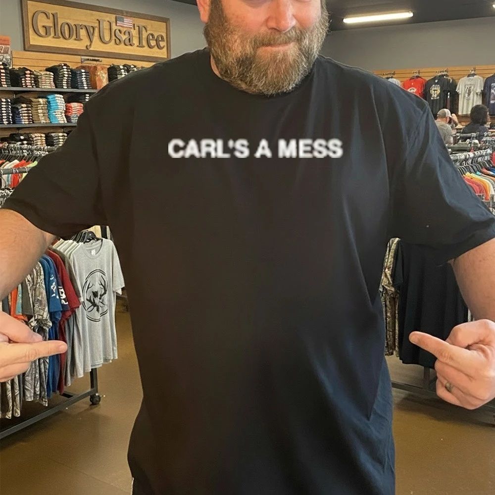 Carls A Mess Shirt