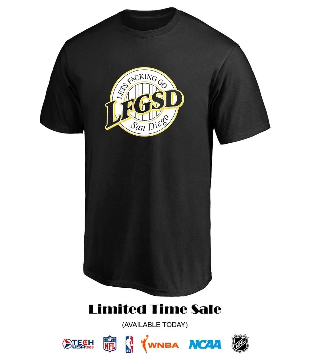 LFGSD San Diego Padres let’s fcking go San Diego shirt
