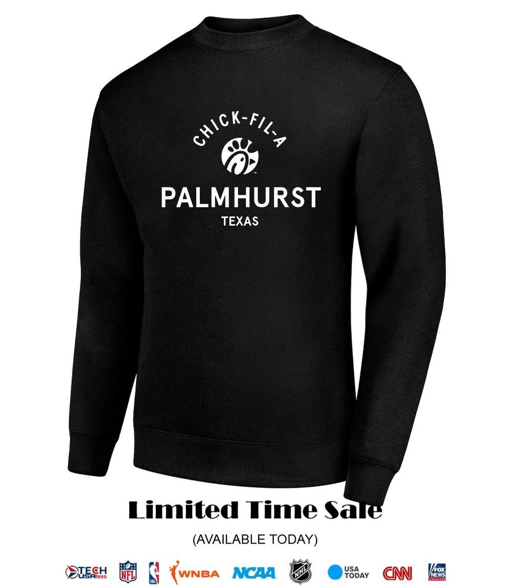 Chick-fil-A Palmhurst Texas shirt