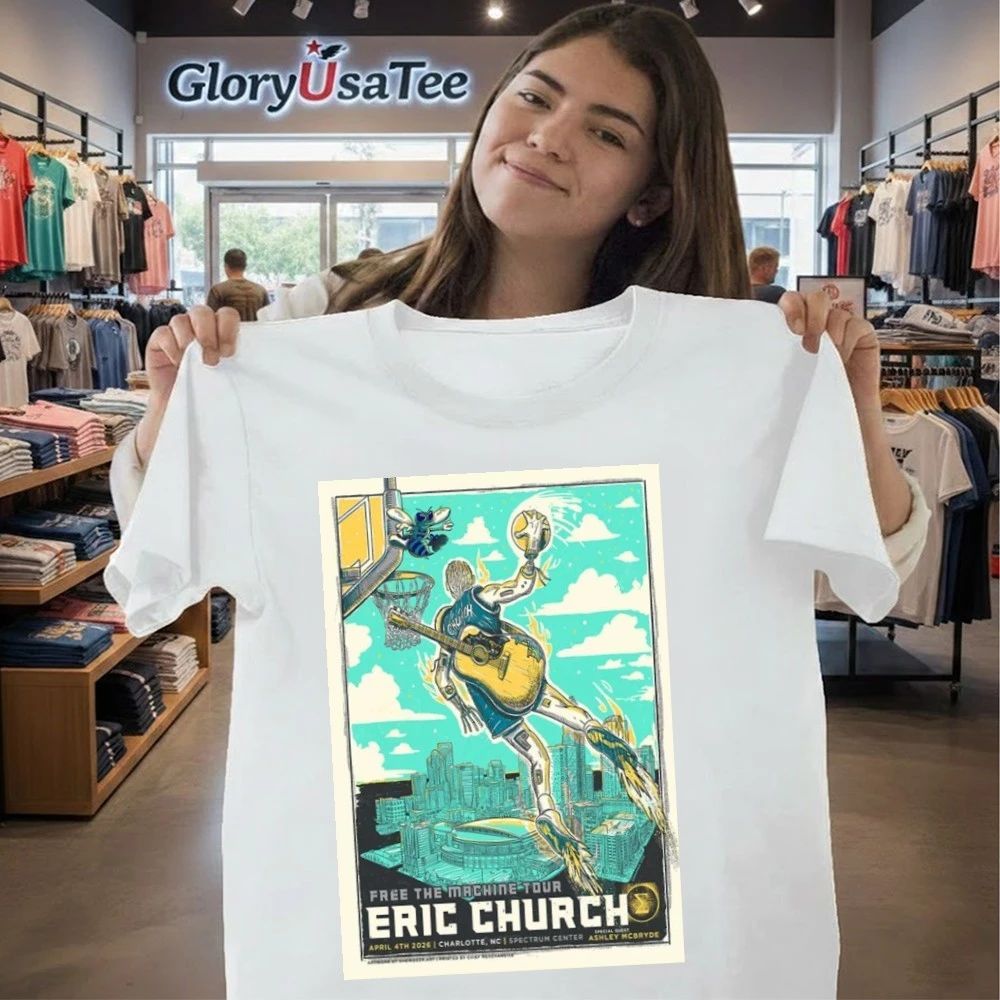 Eric Church Apr 04 2026 The Spectrum Center Charlotte NC Tour Poster Shirt