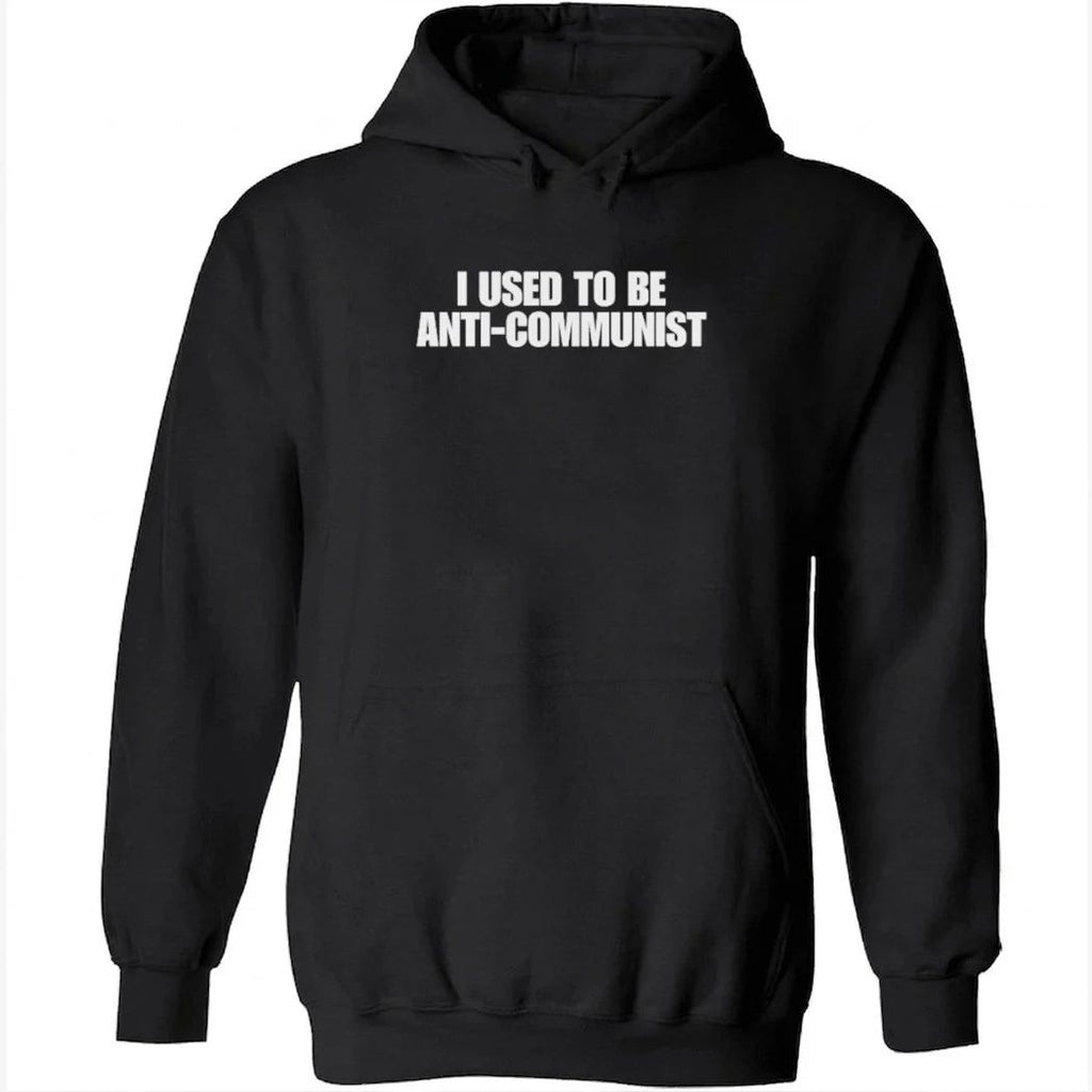 I Used to Be Anti-Communist Shirt