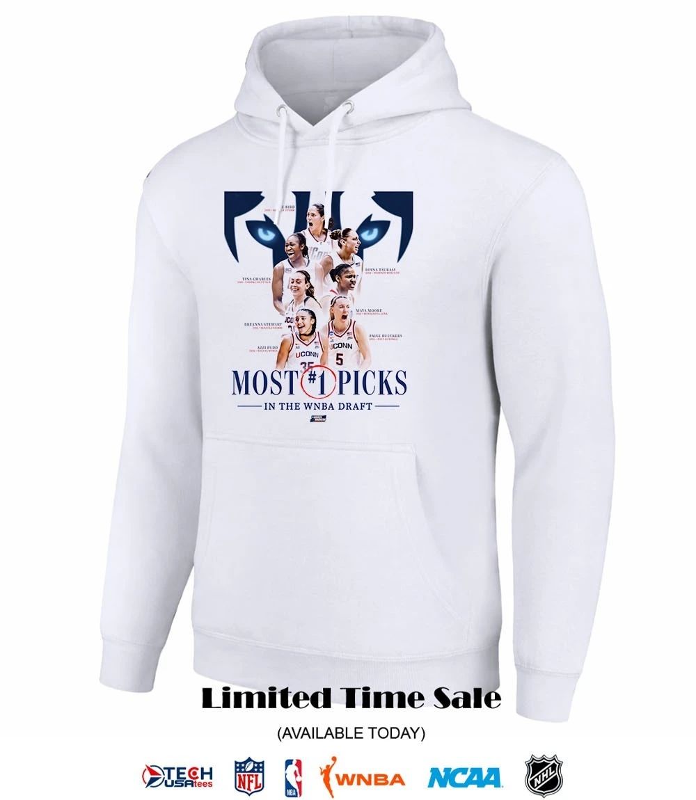 Most #1 Picks in the WNBA Draft UConn Huskies 2026 NCAA March Madness shirt