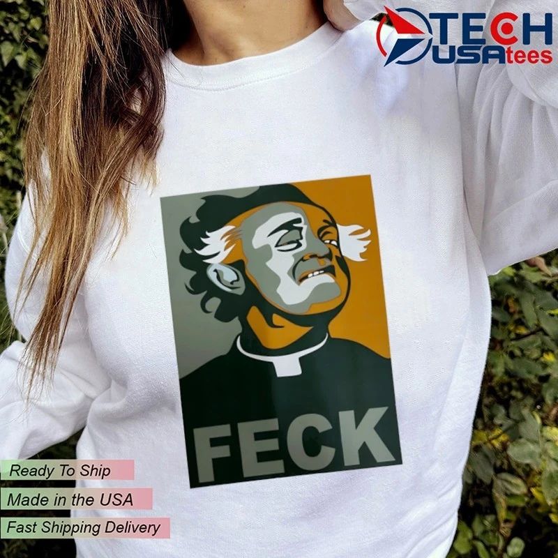 Father Ted Feck shirt