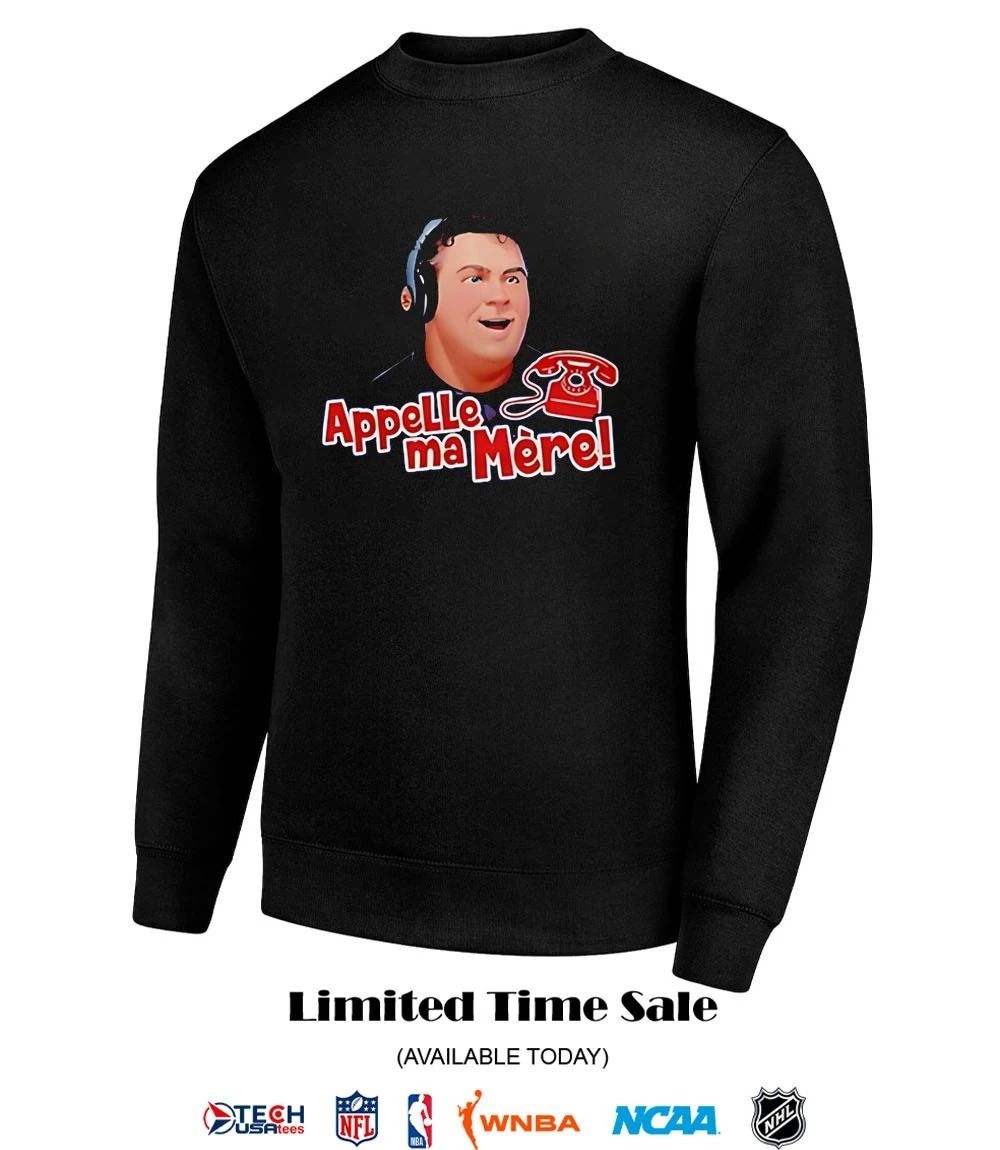 Montreal Canadiens Tony Marinaro Appelle Ma Mere shirt