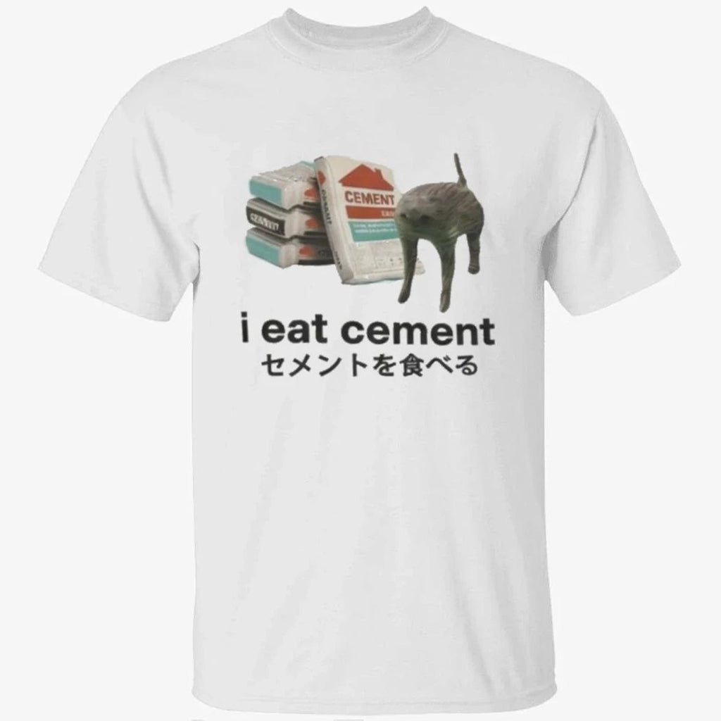 I Eat Cement Cat Shirt