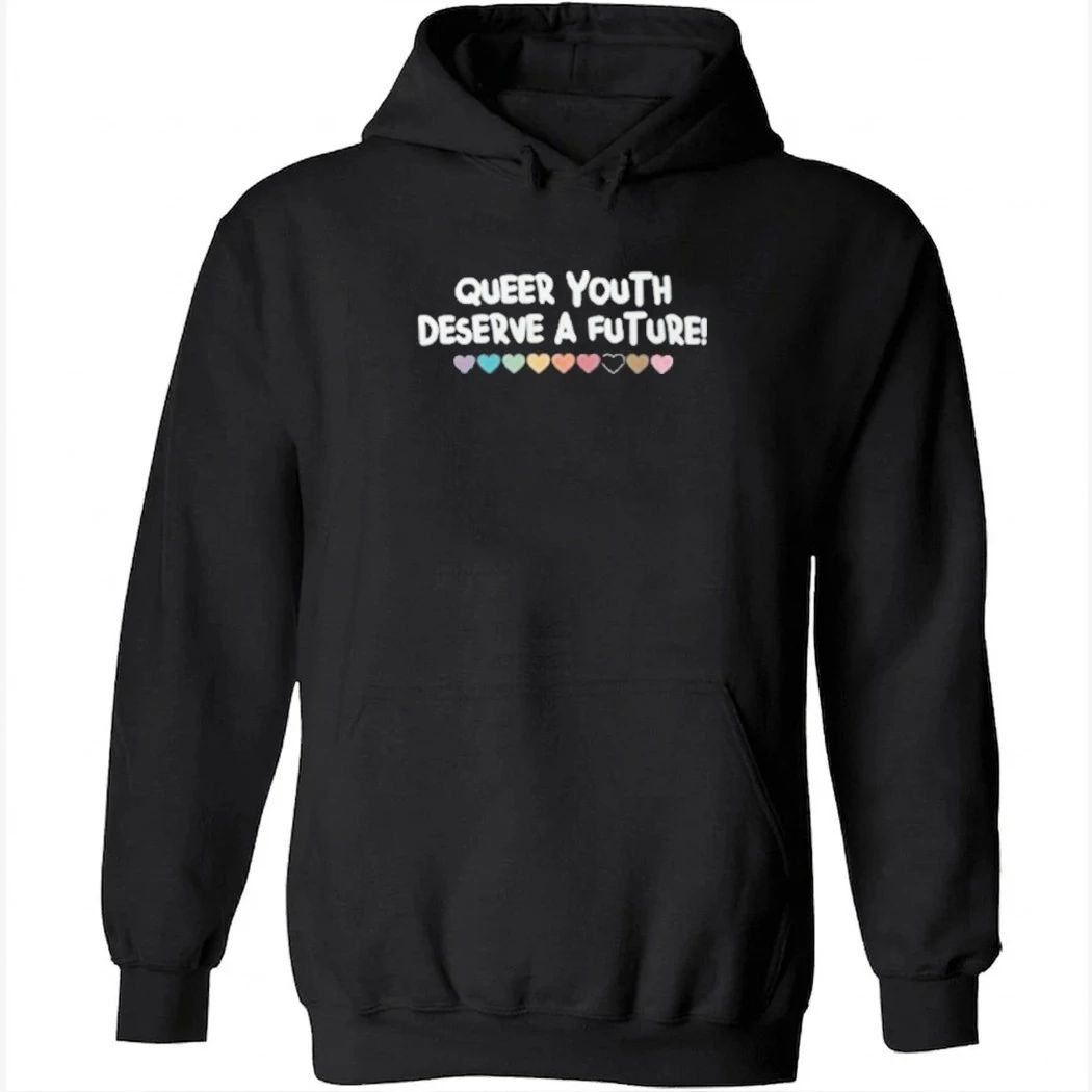 Queer Youth Deserve A Future Shirt