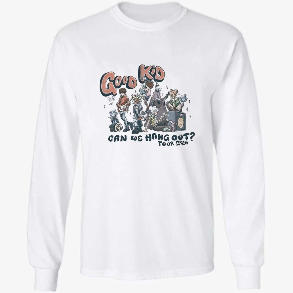 Good Kid Can We Hang Uot Tour 2026 Shirt