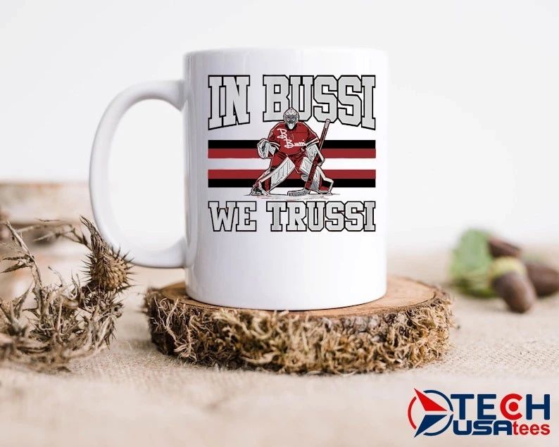 Brandon Bussi Carolina Hurricanes Hockey In Bussi We Trussi shirt