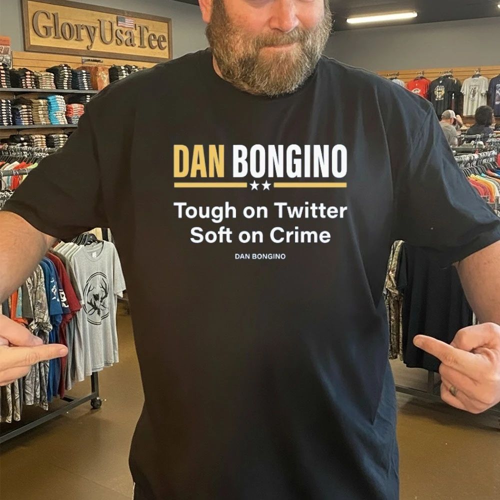 Dan Bongino Tough On Twitter Soft On Crime Shirt