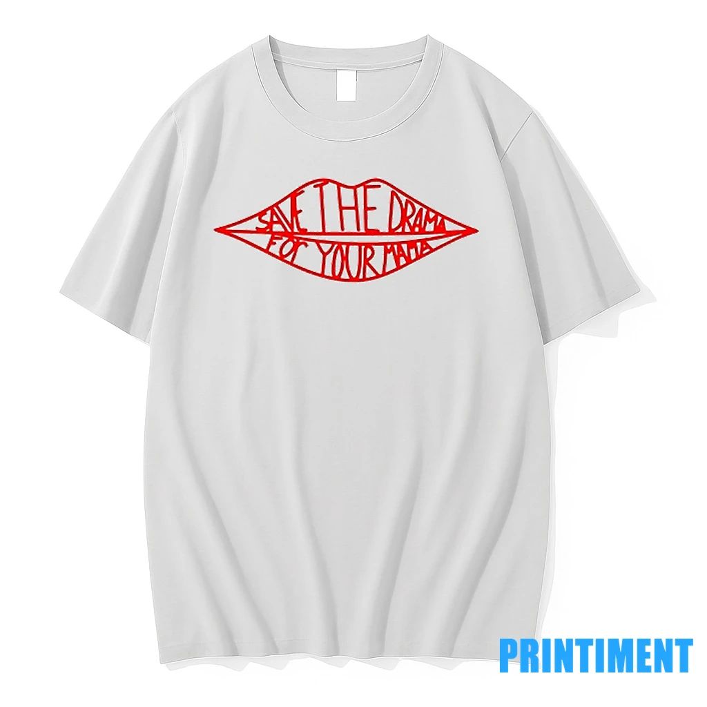 Save The Drama For Your Mama Tshirts Sweater
