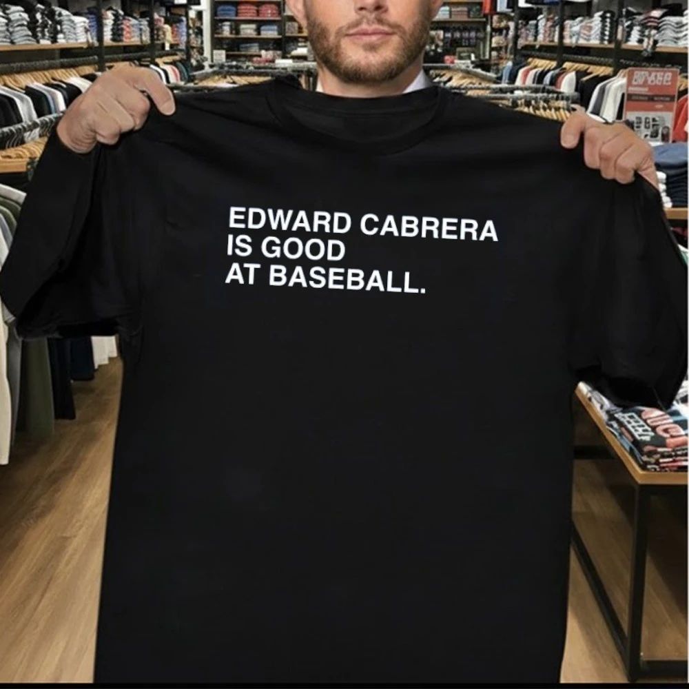 Edward Cabrera Is Good At Baseball Shirt