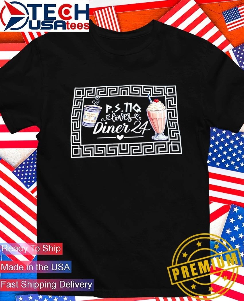 P.S. 11 Q loves Diner 24 ice cream shirt