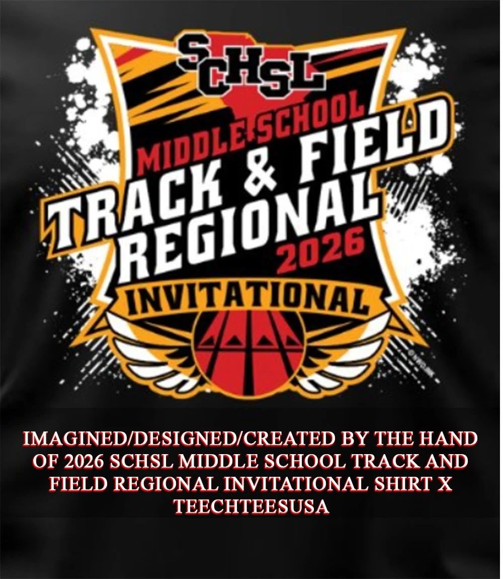 2026 SCHSL Middle School Track and Field Regional Invitational shirt