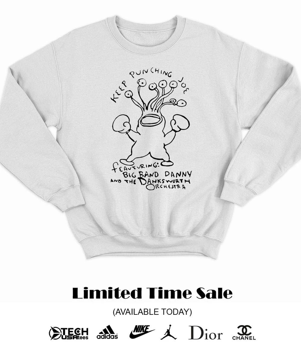 Keep punching Joe Daniel Johnston shirt