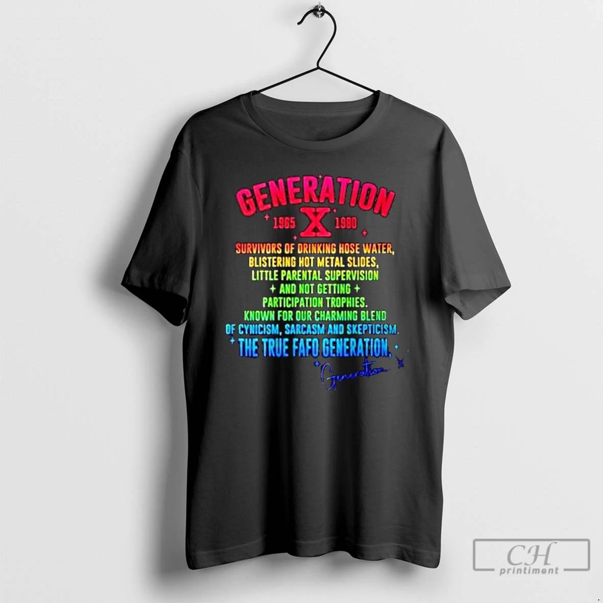 Classic Gen X Generation X 70s 80s The True Fafo Generation Back T Shirts