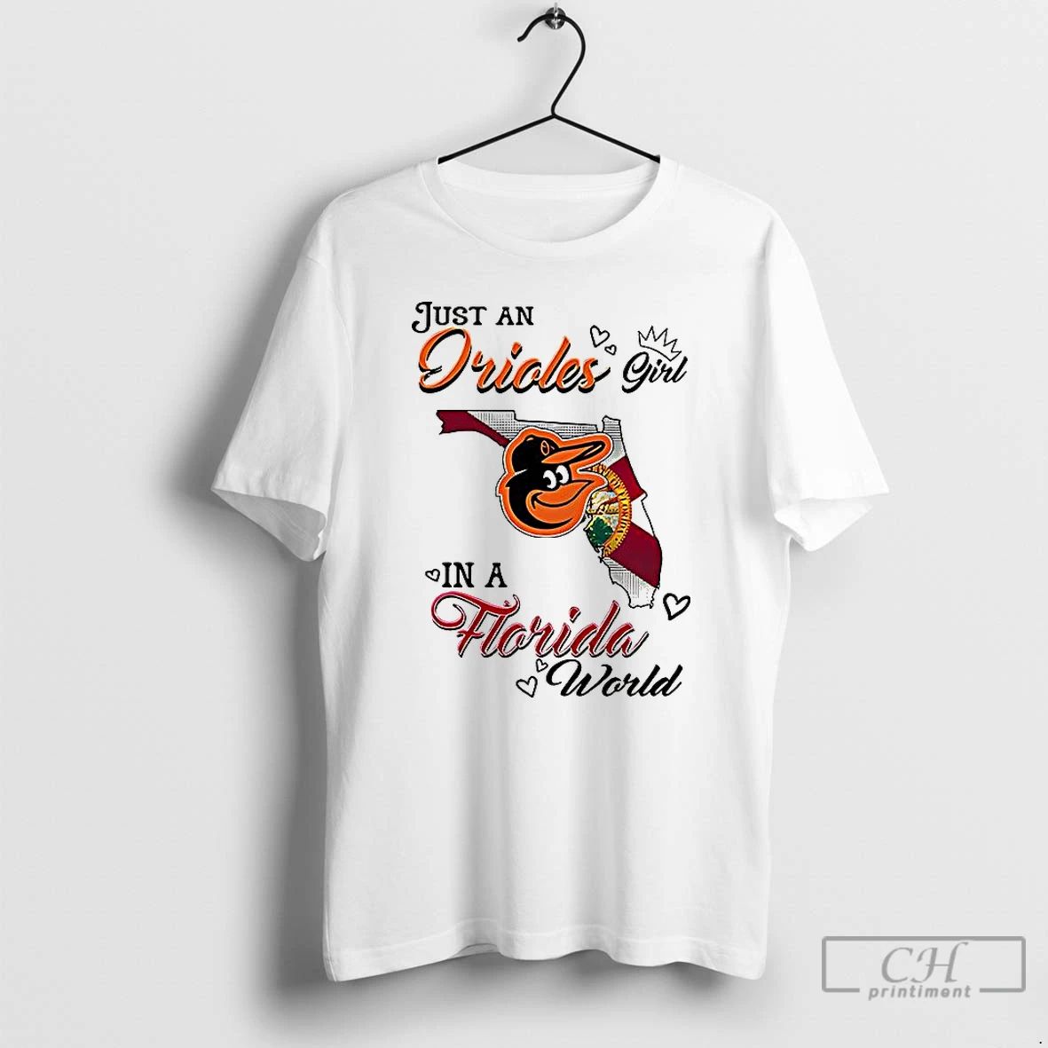 Classic Just A Orioles Girl In A World Florida World T Shirts