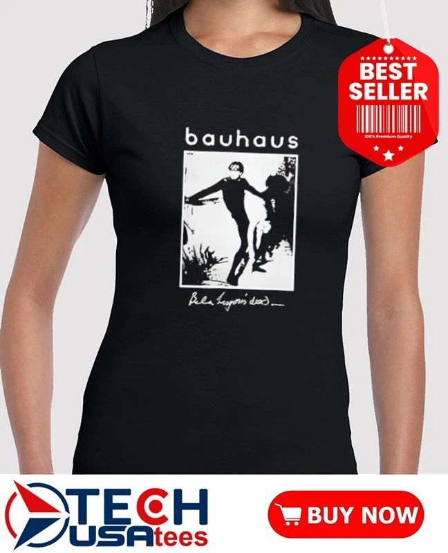 Bauhaus Bela Lugosi’s Dead shirt