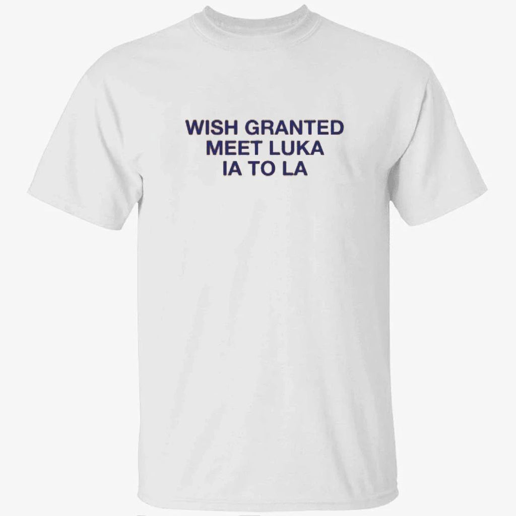 Wish Granted Meet Luka Ia To La Shirt