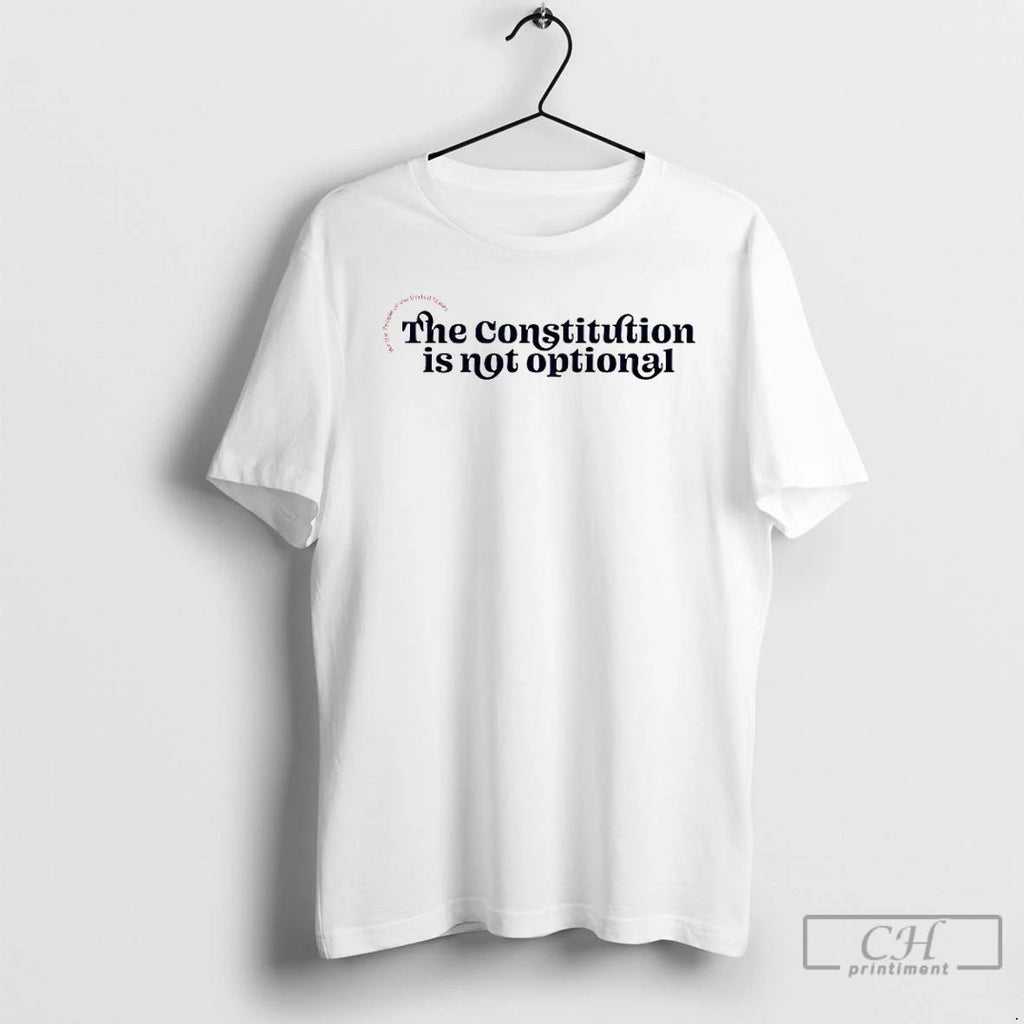 Classic The Constitution Is Not Optional Crew T Shirts