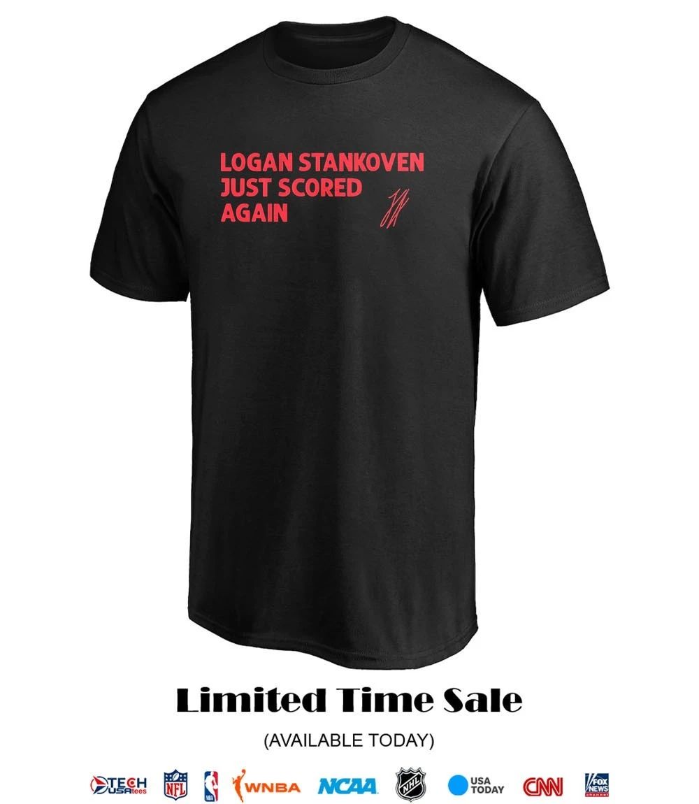 Logan Stankoven just scored again Carolina Hurricanes signature shirt