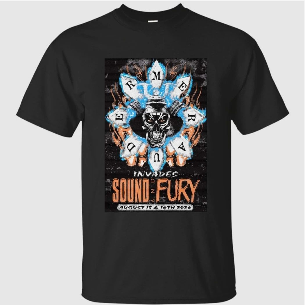 Merauder Aug 15 and 16 2026 Poster Sound And Fury Shirt